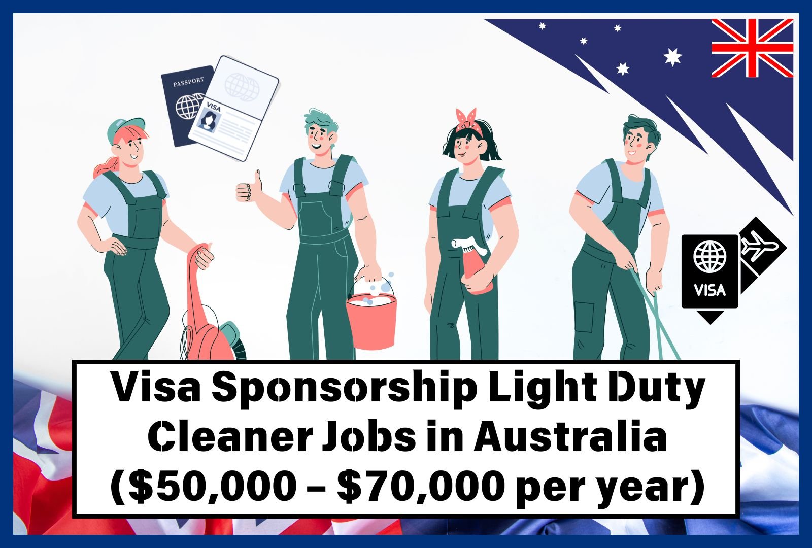 Visa Sponsorship Light Duty Cleaner Jobs in Australia ($50,000 – $70,000 per year)